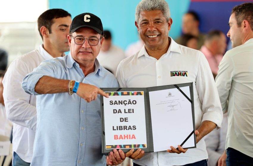  Governador sanciona lei que reconhece a Libras como meio legal de comunicação na Bahia