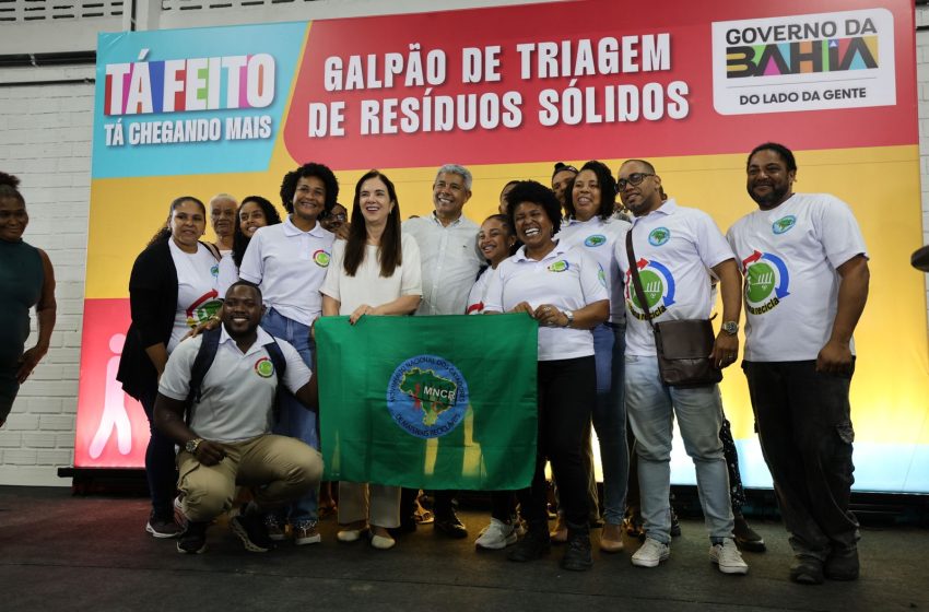  Unidade de triagem para cooperativas de reciclagem amplia inclusão produtiva e fortalece agenda ambiental na Bahia